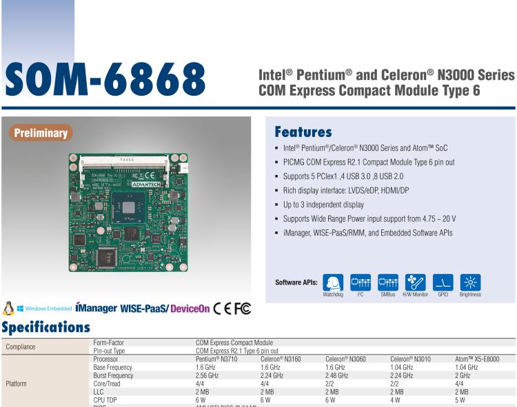 研華SOM-6868 Intel? Pentium?/Celeron? N3000 系列和 Atom ? SoC，COM Express Express Type 6 模塊