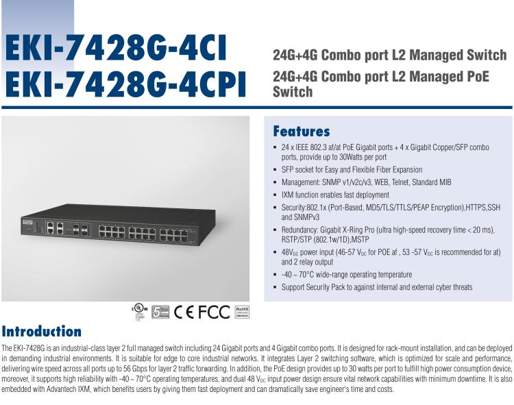 研華EKI-7428G-4CPI 24GE+4G Combo網(wǎng)管型PoE工業(yè)以太網(wǎng)交換機，IEEE802.3af/at，19”機架式安裝，-40~75℃，46~57VDC