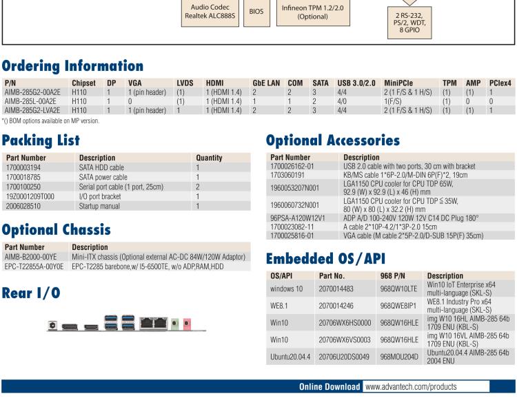 研華AIMB-285 適配Intel? 第6/7代 Core? i 處理器，搭載H110芯片組。超薄緊湊，是理想的高性價比解決方案。