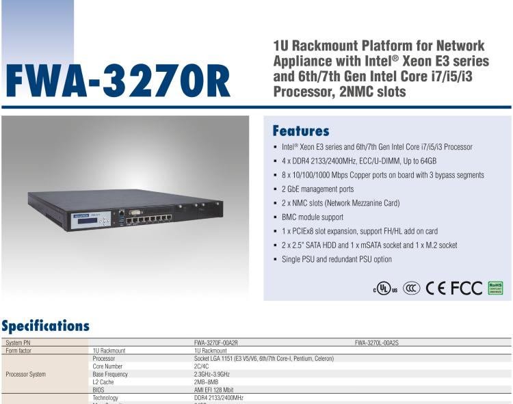 研華FWA-3270R 1U Rackmount Platform for Network Appliance with Intel? Xeon E3 series and 6th/7th Gen Intel Core i7/i5/i3 Processor, 2NMC slots