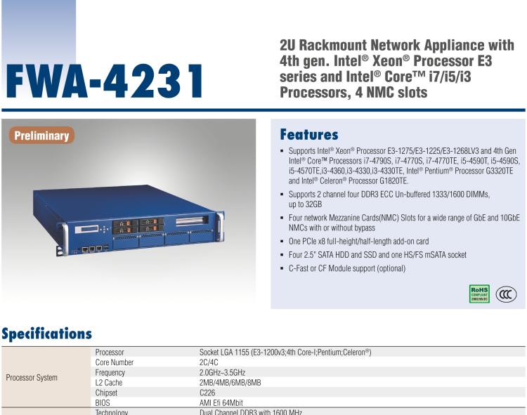 研華FWA-4231 基于Intel? Haswell XeonTM E3/CoreTM/ PentiumTM /Celeron 系列處理器 2U機架式網(wǎng)絡應用平臺